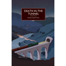 Death in the Tunnel