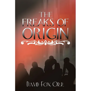 The Freaks of Origin
