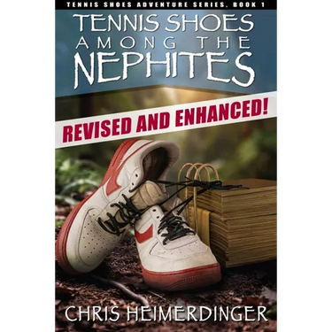 Tennis Shoes Among the Nephites