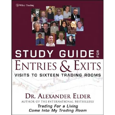 Study Guide for Entries and Exits: Visits to 16 Trading Rooms