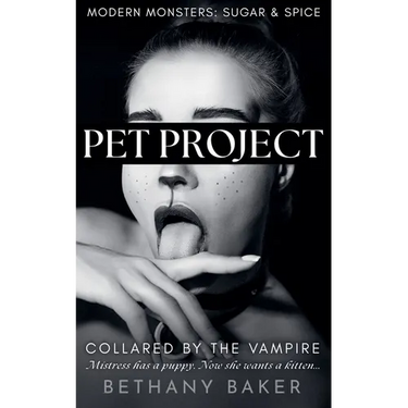 Pet Project: Collared by the Vampire