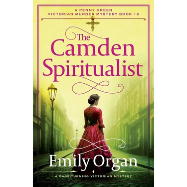 The Camden Spiritualist: A page-turning Victorian mystery