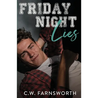 Friday Night Lies