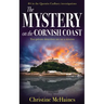 The Mystery on the Cornish Coast: Two private detectives are on a mission