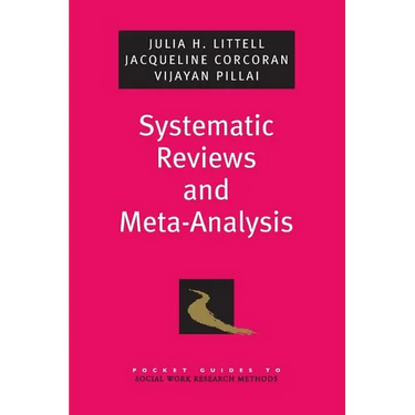 Systematic Reviews and Meta-Analysis