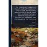 The Hereditary Sheriffs of Galloway; Their "forebears" and Friends, Their Courts and Customs of Their Times, With Notes of the Early History, Ecclesia