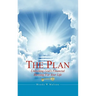 The Plan: Unlocking God's Financial Blessing for Your Life