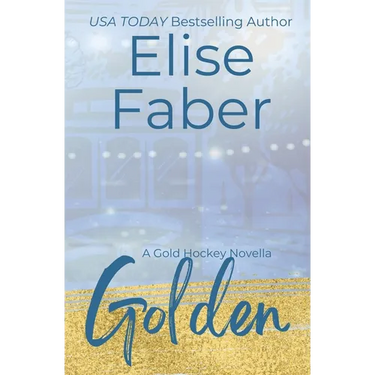 Golden: A Gold Hockey Novella
