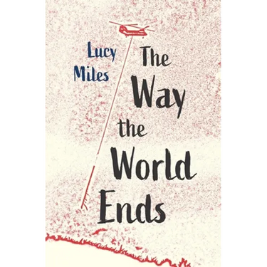The Way the World Ends