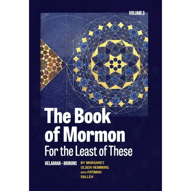 The Book of Mormon for the Least of These, Volume 3
