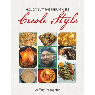 Holidays at the Trepagniers, Creole Style