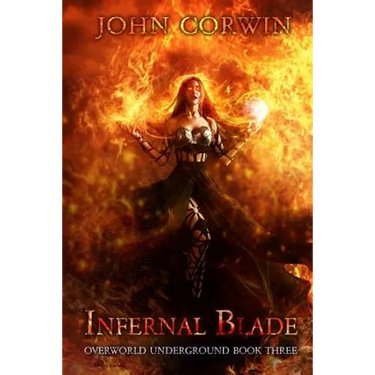 Infernal Blade: Dark Urban Fantasy Thriller