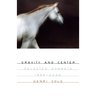 Gravity and Center: Selected Sonnets, 1994-2022