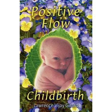 Positive Flow Childbirth