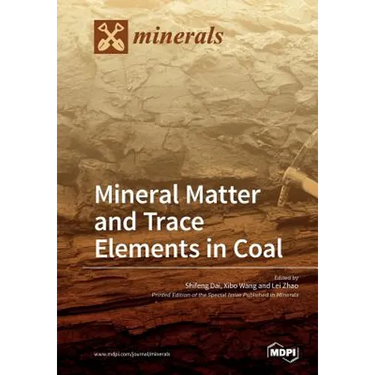 Mineral Matter and Trace Elements in Coal