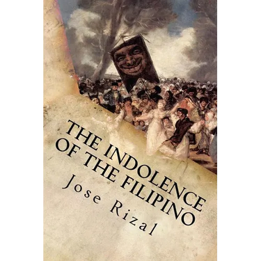 The Indolence of the Filipino