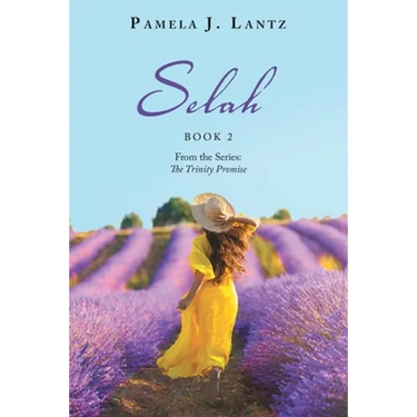Selah: Book 2 from the Series: the Trinity Promise
