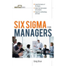 Six SIGMA for Managers