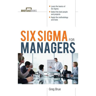 Six SIGMA for Managers