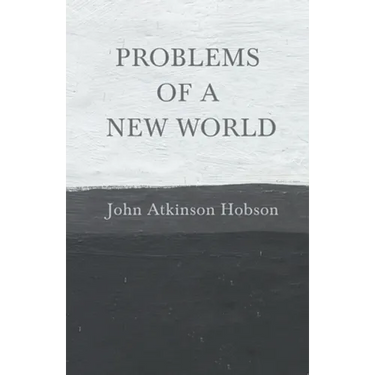 Problems of a New World
