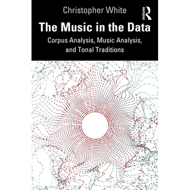 The Music in the Data: Corpus Analysis, Music Analysis, and Tonal Traditions