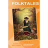Folktales: Great Stories: High Beginner
