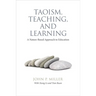 Taoism, Teaching, and Learning: A Nature-Based Approach to Education