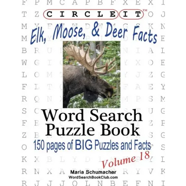 Circle It, Elk, Moose, and Deer Facts, Word Search, Puzzle Book
