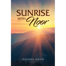 Sunrise with Noor
