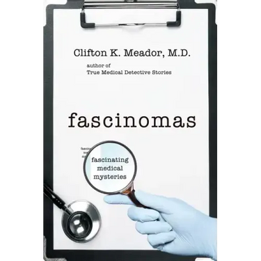 Fascinomas - Fascinating Medical Mysteries