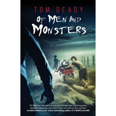 Of Men and Monsters