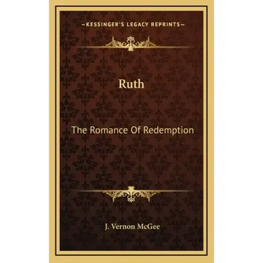 Ruth: The Romance of Redemption