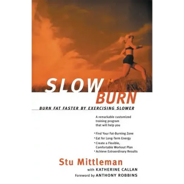 Slow Burn: Burn Fat Faster by Exercising Slower