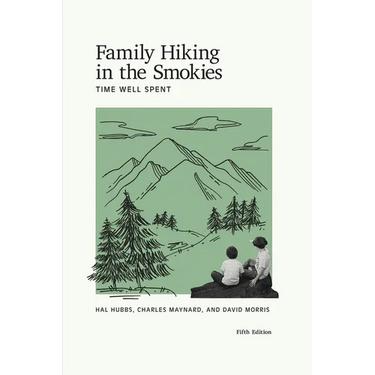 Family Hiking in the Smokies: Time Well Spent