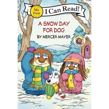 Little Critter: A Snow Day for Dog