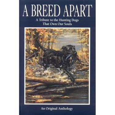 A Breed Apart