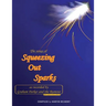 The Songs of Squeezing Out Sparks: As Recorded by Graham Parker and The Rumour