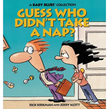 Guess Who Didn't Take a Nap?