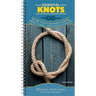 Essential Knots: Secure Your Gear When Camping, Hiking, Fishing, and Playing Outdoors