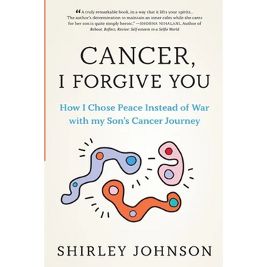 Cancer I Forgive You