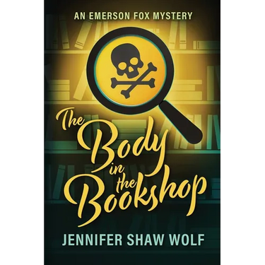 The Body in the Bookshop: An Emerson Fox Mystery