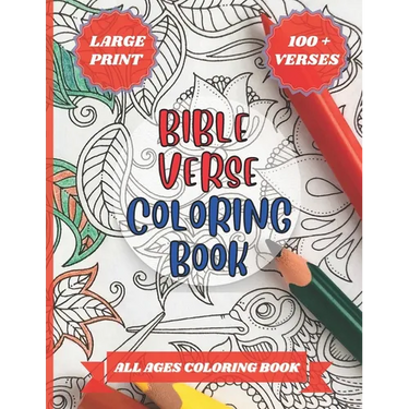 Bible Verse Coloring Book: 100 + Verses, Large Print