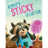 Remmy's Sticky Situation