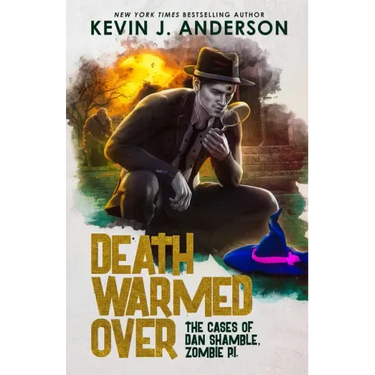 Death Warmed Over: Dan Shamble, Zombie PI