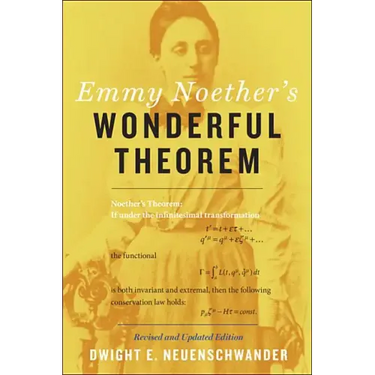 Emmy Noether's Wonderful Theorem