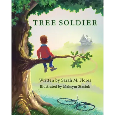 Tree Soldier: A Children's Book About the Value of Family