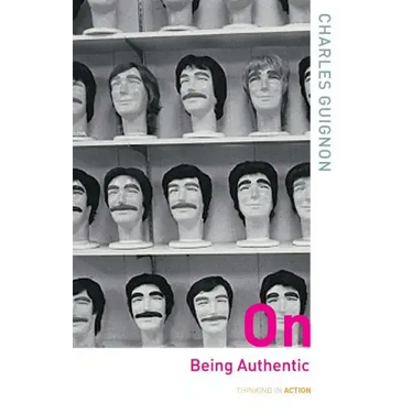 On Being Authentic