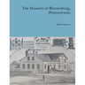 The Hasserts of Bloomsburg, Pennsylvania