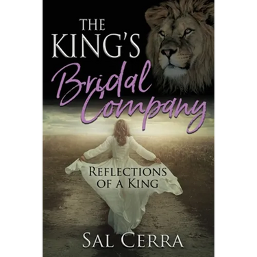 The King's Bridal Company: Reflections of a King