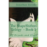 ShapeShifters Trilogy Book 1: Of Dryads and Elves